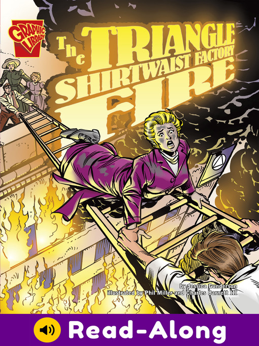 Title details for The Triangle Shirtwaist Factory Fire by Jessica Gunderson - Wait list